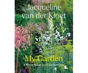 Jacqueline van der Kloet My Garden (Copertina rigida)