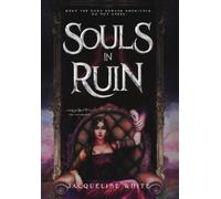 Jacqueline White Souls in Ruin (Copertina rigida) Soulbound