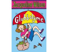 Jacqueline Wilson Glubbslyme (Tascabile)