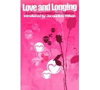 Jacqueline Wilson Love and Longing (Tascabile)