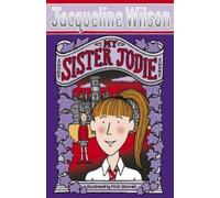 Jacqueline Wilson My Sister Jodie (Tascabile)