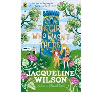 Jacqueline Wilson The Girl Who Wasn't There (Tascabile)