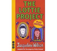 Jacqueline Wilson The Lottie Project (Tascabile) NHB Modern Plays
