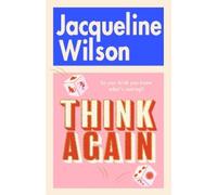 Jacqueline Wilson Think Again (Copertina rigida)