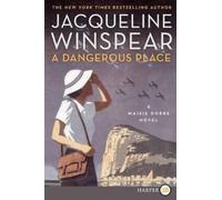 Jacqueline Winspear A Dangerous Place (Tascabile) Maisie Dobbs
