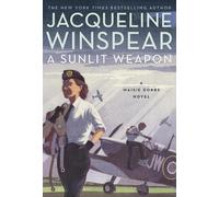 Jacqueline Winspear A Sunlit Weapon (Copertina rigida) Maisie Dobbs