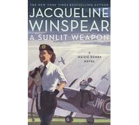 Jacqueline Winspear A Sunlit Weapon (Tascabile) Maisie Dobbs