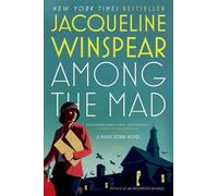 Jacqueline Winspear Among the Mad (Tascabile) Maisie Dobbs Novels