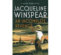 Jacqueline Winspear An Incomplete Revenge (Tascabile)