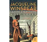 Jacqueline Winspear Leaving Everything Most Loved (Tascabile) Maisie Dobbs