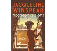 Jacqueline Winspear The Comfort of Ghosts (Copertina rigida) Maisie Dobbs