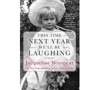 Jacqueline Winspear This Time Next Year We'll Be Laughing (Tascabile)