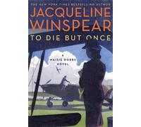 Jacqueline Winspear To Die But Once (Tascabile) Maisie Dobbs