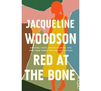 Jacqueline Woodson Red at the Bone (Copertina rigida)