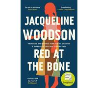 Jacqueline Woodson Red at the Bone (Tascabile)