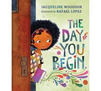 Jacqueline Woodson The Day You Begin (Copertina rigida)