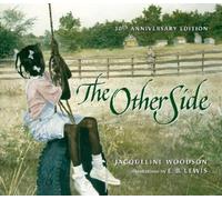 Jacqueline Woodson The Other Side (Copertina rigida)