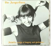Jacquelines - Jaimita Songs Of Tragedy And Grotesque