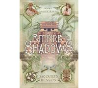 Jacquelyn Benson Empire of Shadows (Tascabile) Raiders of the Arcana