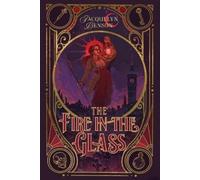 Jacquelyn Benson The Fire in the Glass (Tascabile) London Charismatics