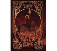 Jacquelyn Benson What the Ravens Sing (Copertina rigida) London Charismatics