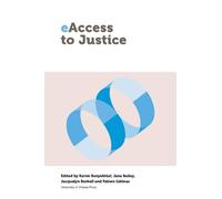Jacquelyn Burkell eAccess to Justice (Tascabile) Law, Technology and Media