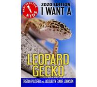 Jacquelyn Elnor Johnson I Want A Leopard Gecko (Copertina rigida)