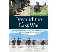 Jacquelyn Guy Nathan Freier Stephanie Sanok Beyond the Last War (Tascabile)