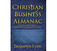 Jacquelyn Lynn Christian Business Almanac (Tascabile)