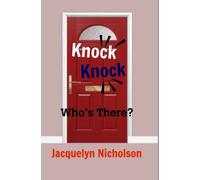 Jacquelyn Nicholson Knock, Knock (Copertina rigida)