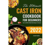 Jacquelyn Stapleton Ultimate Cast Iron Cookbook for Beginners (Copertina rigida)