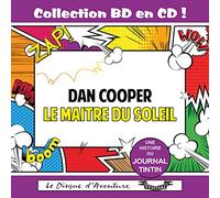 Jacques Amyran - Le Maître du Soleil (Les aventures de Dan Cooper) Collection BD en CD