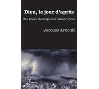 Jacques Arnould Dieu, Le Jour d'Apres (Tascabile)