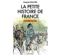 Jacques Bainville La Petite Histoire de France (Copertina rigida)
