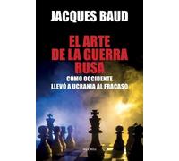 Jacques Baud El arte de la guerra rusa (Tascabile)