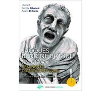 Jacques Bénigne Bossuet (1627-1704). L'eminente dignità dei poveri