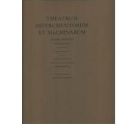 Jacques Besson. - Theatrum instrumentorum et machinarum. Jacobi Bessoni delphina