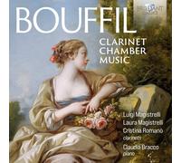 Jacques Bouffil Bouffil: Clarinet Chamber Music (CD) Album