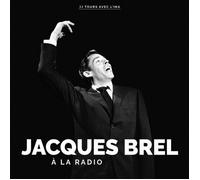 Jacques Brel À La Radio (Vinyl LP) 12" Album (PRESALE 07/11/2025)