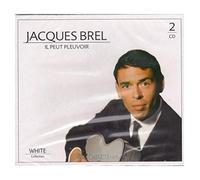 Jacques Brel - Il Peut Pleuvoir