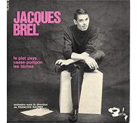 JACQUES BREL - JACQUES BREL LE PLAT PAYS