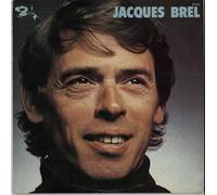 Jacques Brel joue Jacques BREL : L'essentiel de Jacques Brel