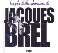 Jacques Brel Les plus belles chansons de Jacques Brel : Inclus Madeleine, L (CD)