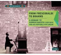 Jacques Brumel From Frescobaldi to Brahms: A Homage to Giorgio Questa and H (CD)