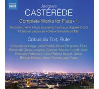 Jacques Casterede Jacques Castérède: Complete Works for Flute - Volume 1 (CD)