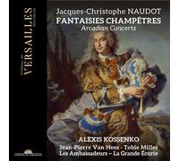 Jacques-Christop Jacques-Christophe Naudot: Fantaisies Champêtres: Arcadian (CD)