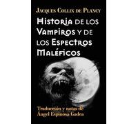 Jacques Collin De P Historia de los vampiros y de los espectros malé (Tascabile)