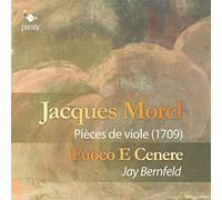 jacques de morel: pieces de viole (1709)