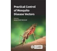 Jacques Derek Charl Practical Control of Mosquito Disease Vec (Copertina rigida)