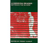 Jacques Derrida A Derrida Reader (Tascabile)
